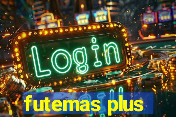 futemas plus